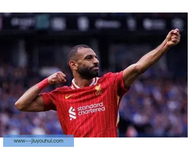 从左路内切到终结者萨拉赫技术特点与进攻价值全解析